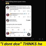 Escanor Says I dont Dox while TRYING to Dox and Failing