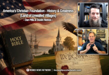 Dan Pilla & Nemos: America’s Christian Foundation – History & Greatness (Land of Unwalled Villages)